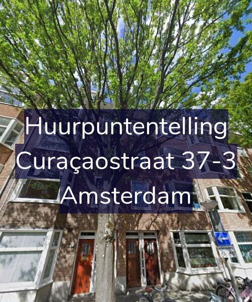 Foto gevel Huurpuntentelling voor Curaçaostraat 37-3, Amsterdam
