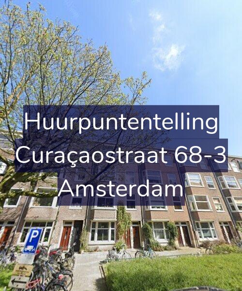 Foto gevel Huurpuntentelling voor Curaçaostraat 68-3, Amsterdam
