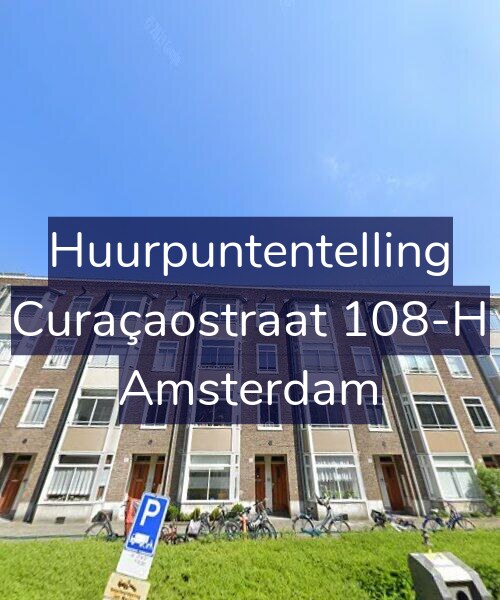 Foto gevel Huurpuntentelling voor Curaçaostraat 108-H, Amsterdam