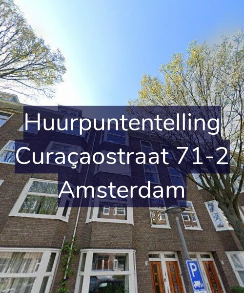 Foto gevel Huurpuntentelling voor Curaçaostraat 71-2, Amsterdam