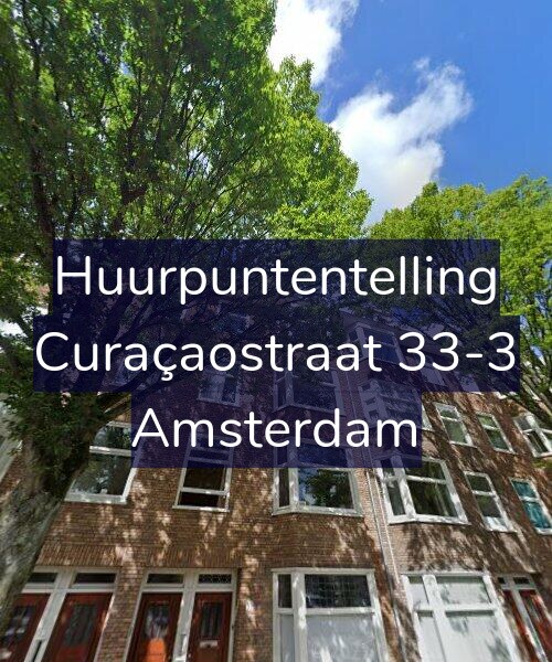 Foto gevel Huurpuntentelling voor Curaçaostraat 33-3, Amsterdam