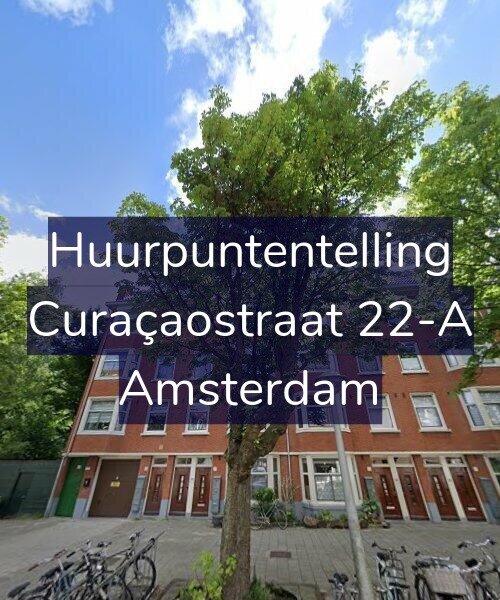Foto gevel Huurpuntentelling voor Curaçaostraat 22-A, Amsterdam