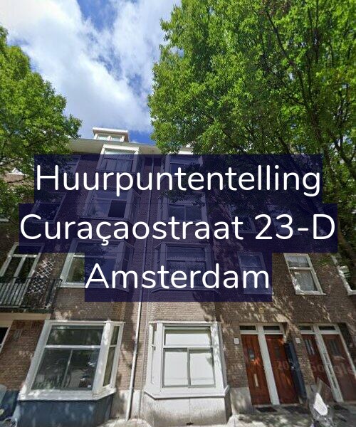 Foto gevel Huurpuntentelling voor Curaçaostraat 23-D, Amsterdam