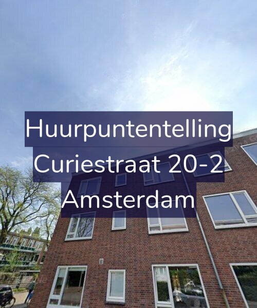 Foto gevel Huurpuntentelling voor Curiestraat 20-2, Amsterdam