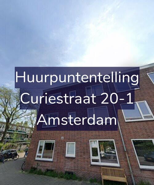 Foto gevel Huurpuntentelling voor Curiestraat 20-1, Amsterdam