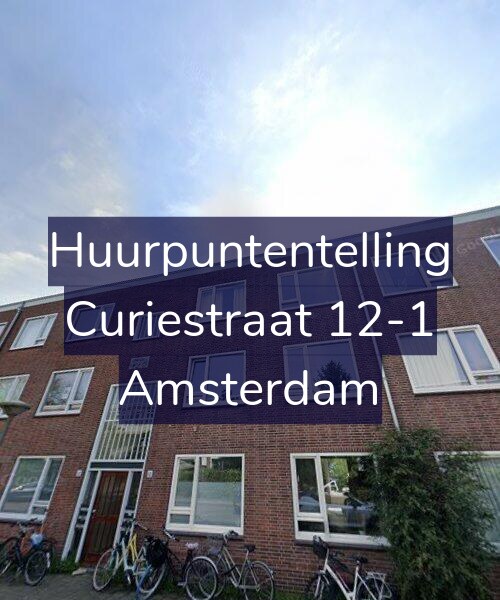Foto gevel Huurpuntentelling voor Curiestraat 12-1, Amsterdam