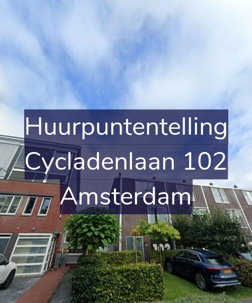 Foto gevel Huurpuntentelling voor Cycladenlaan 102, Amsterdam