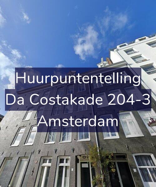 Foto gevel Huurpuntentelling voor Da Costakade 204-3, Amsterdam