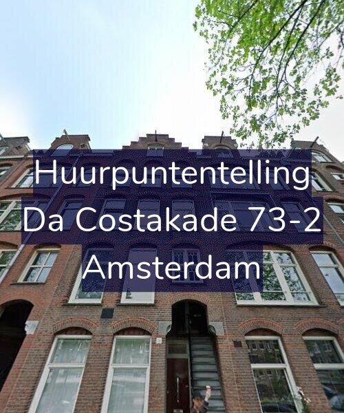 Foto gevel Huurpuntentelling voor Da Costakade 73-2, Amsterdam