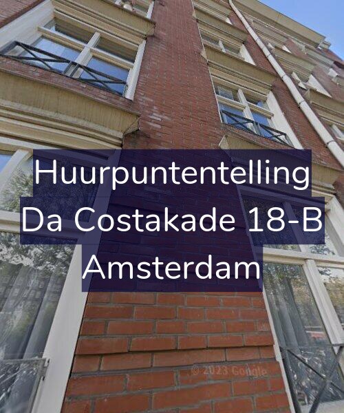 Foto gevel Huurpuntentelling voor Da Costakade 18-B, Amsterdam