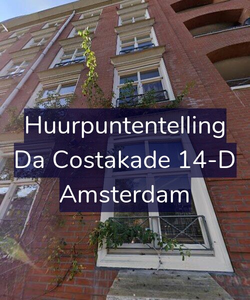 Foto gevel Huurpuntentelling voor Da Costakade 14-D, Amsterdam