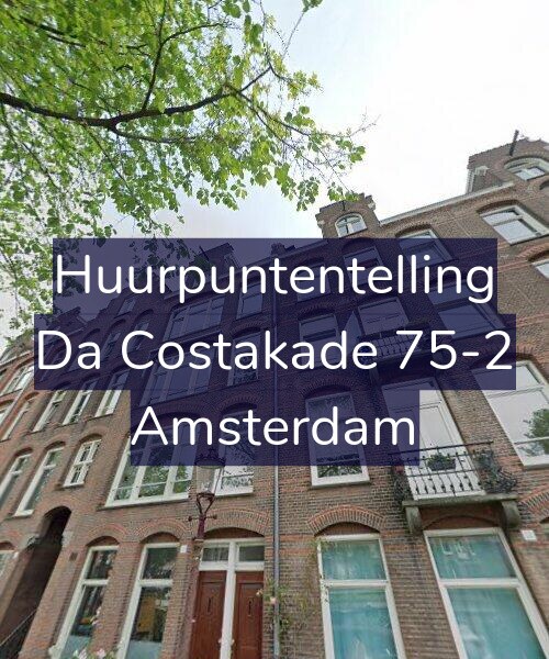 Foto gevel Huurpuntentelling voor Da Costakade 75-2, Amsterdam