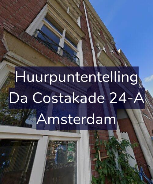 Foto gevel Huurpuntentelling voor Da Costakade 24-A, Amsterdam