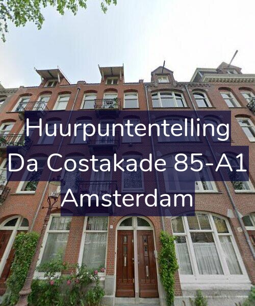 Foto gevel Huurpuntentelling voor Da Costakade 85-A1, Amsterdam