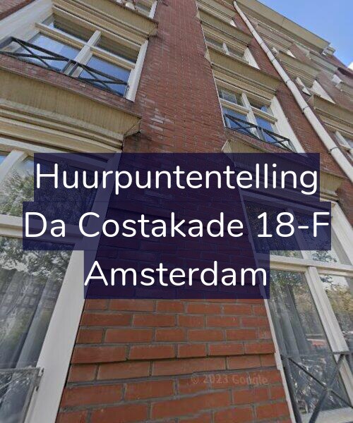 Foto gevel Huurpuntentelling voor Da Costakade 18-F, Amsterdam
