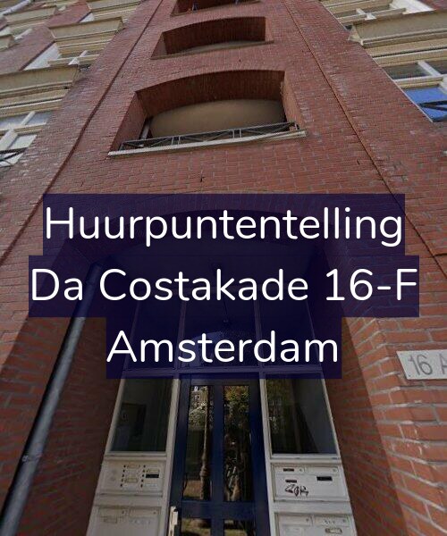 Foto gevel Huurpuntentelling voor Da Costakade 16-F, Amsterdam