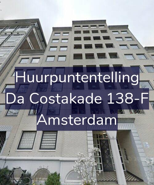 Foto gevel Huurpuntentelling voor Da Costakade 138-F, Amsterdam