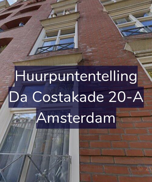 Foto gevel Huurpuntentelling voor Da Costakade 20-A, Amsterdam