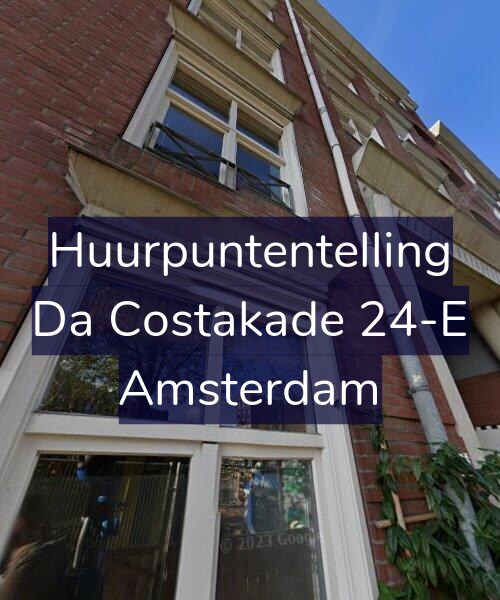 Foto gevel Huurpuntentelling voor Da Costakade 24-E, Amsterdam