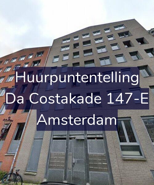Foto gevel Huurpuntentelling voor Da Costakade 147-E, Amsterdam