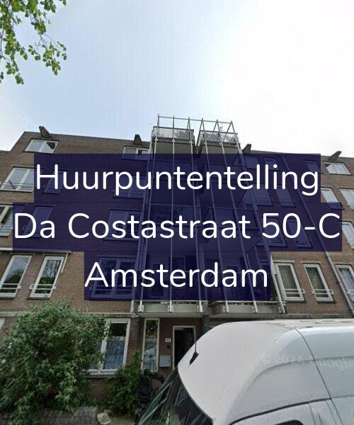 Foto gevel Huurpuntentelling voor Da Costastraat 50-C, Amsterdam