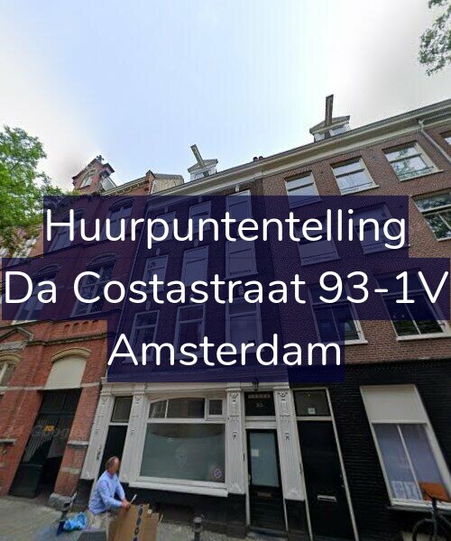Foto gevel Huurpuntentelling voor Da Costastraat 93-1V, Amsterdam