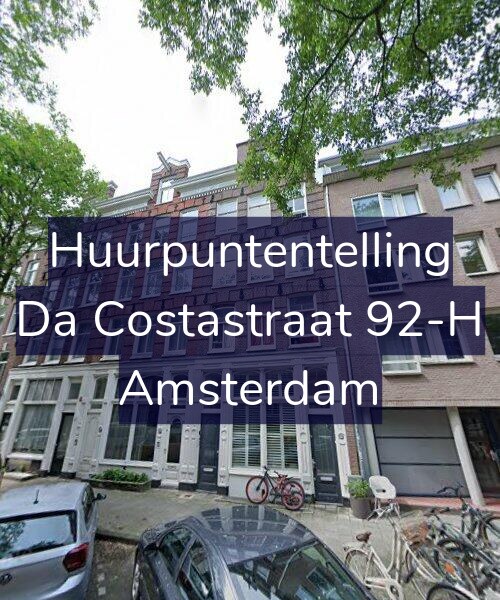 Foto gevel Huurpuntentelling voor Da Costastraat 92-H, Amsterdam