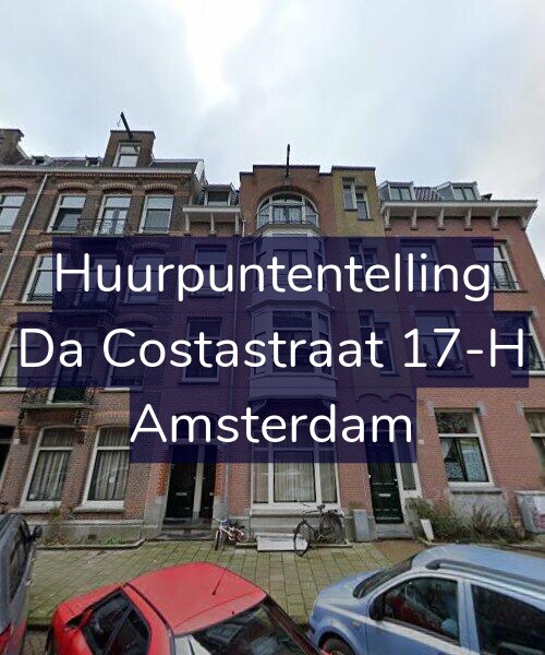 Foto gevel Huurpuntentelling voor Da Costastraat 17-H, Amsterdam