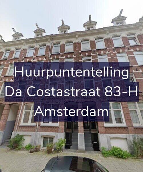 Foto gevel Huurpuntentelling voor Da Costastraat 83-H, Amsterdam