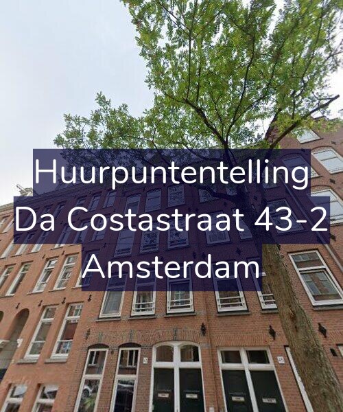 Foto gevel Huurpuntentelling voor Da Costastraat 43-2, Amsterdam