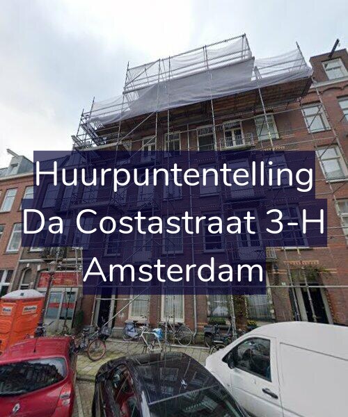 Foto gevel Huurpuntentelling voor Da Costastraat 3-H, Amsterdam