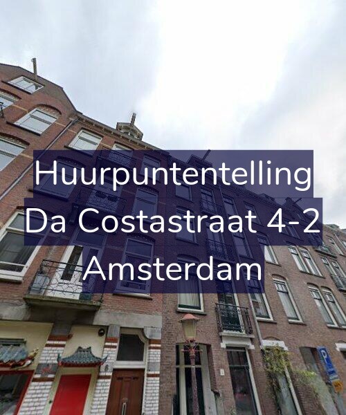 Foto gevel Huurpuntentelling voor Da Costastraat 4-2, Amsterdam