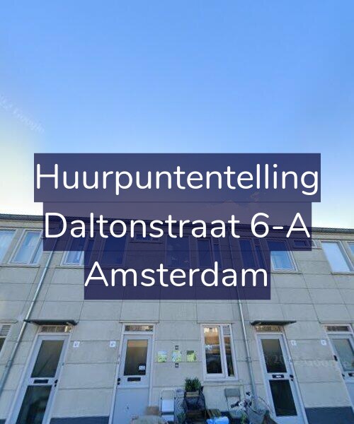 Foto gevel Huurpuntentelling voor Daltonstraat 6-A, Amsterdam