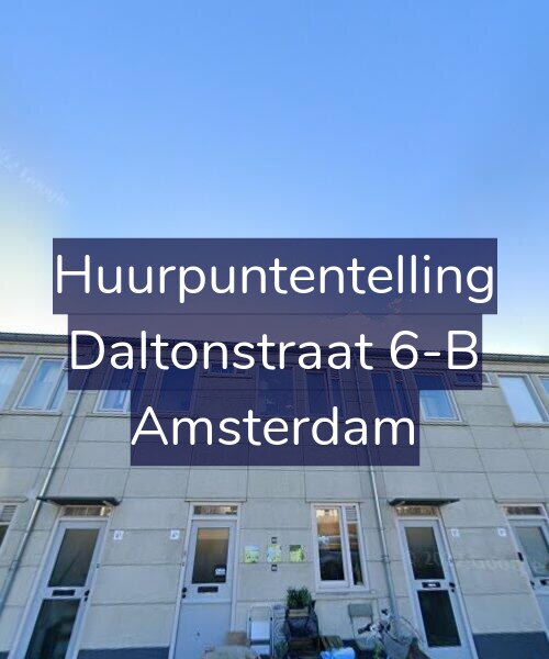 Foto gevel Huurpuntentelling voor Daltonstraat 6-B, Amsterdam