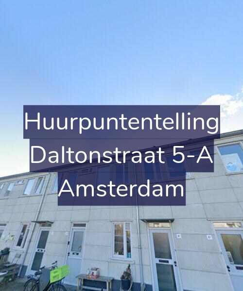 Foto gevel Huurpuntentelling voor Daltonstraat 5-A, Amsterdam