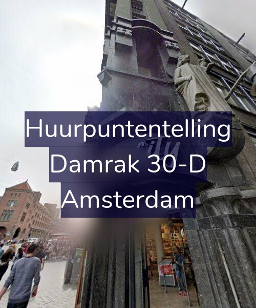 Foto gevel Huurpuntentelling voor Damrak 30-D, Amsterdam