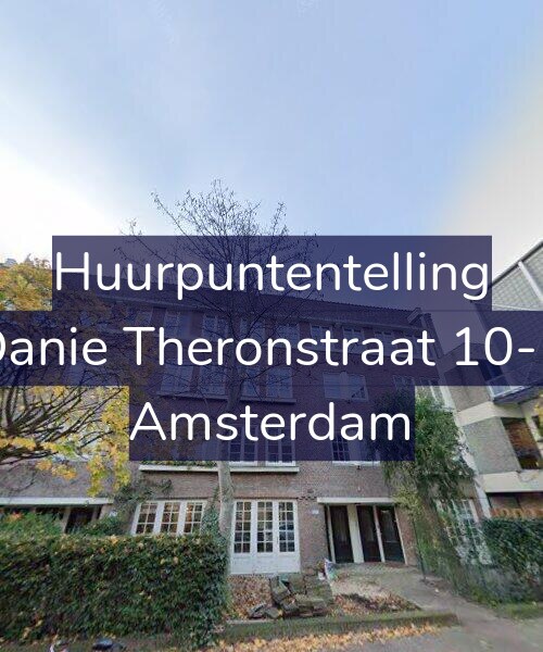 Foto gevel Huurpuntentelling voor Danie Theronstraat 10-B, Amsterdam