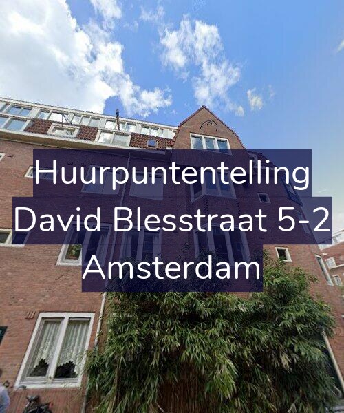 Foto gevel Huurpuntentelling voor David Blesstraat 5-2, Amsterdam