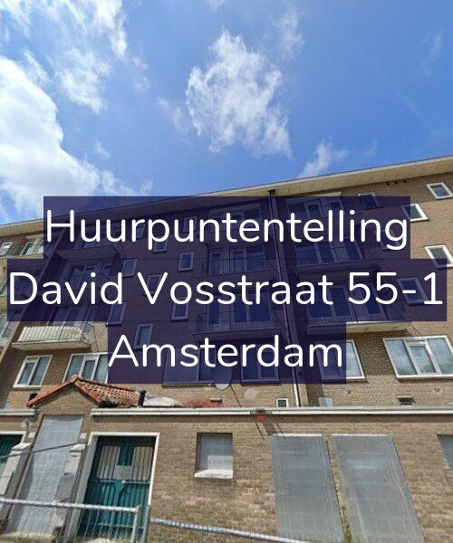 Foto gevel Huurpuntentelling voor David Vosstraat 55-1, Amsterdam
