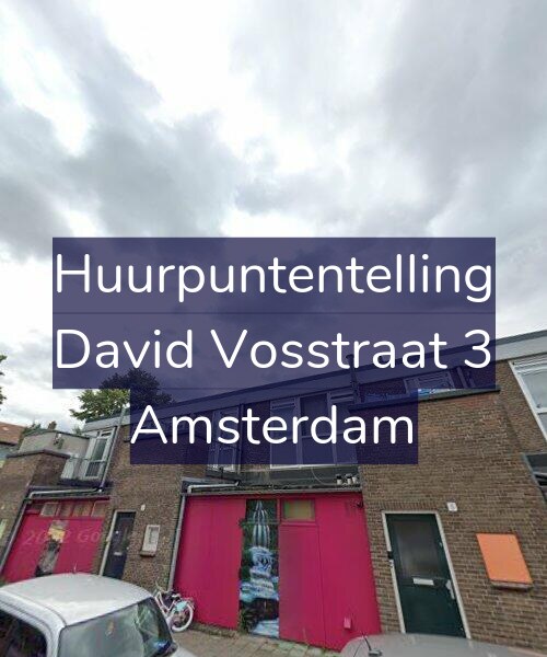 Foto gevel Huurpuntentelling voor David Vosstraat 3, Amsterdam