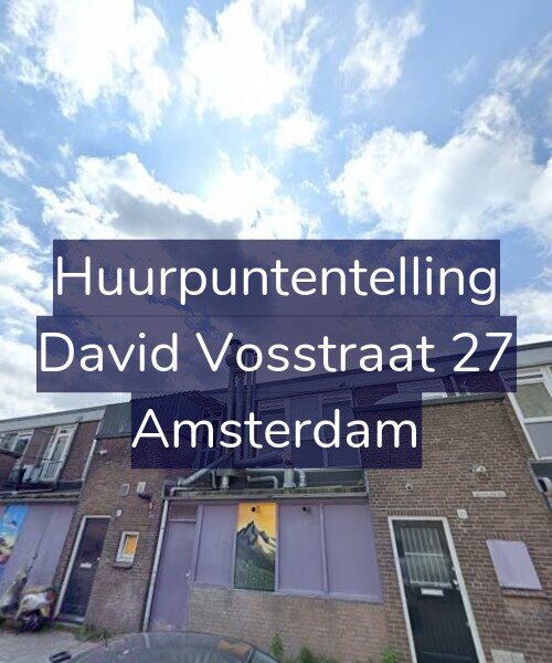 Foto gevel Huurpuntentelling voor David Vosstraat 27, Amsterdam