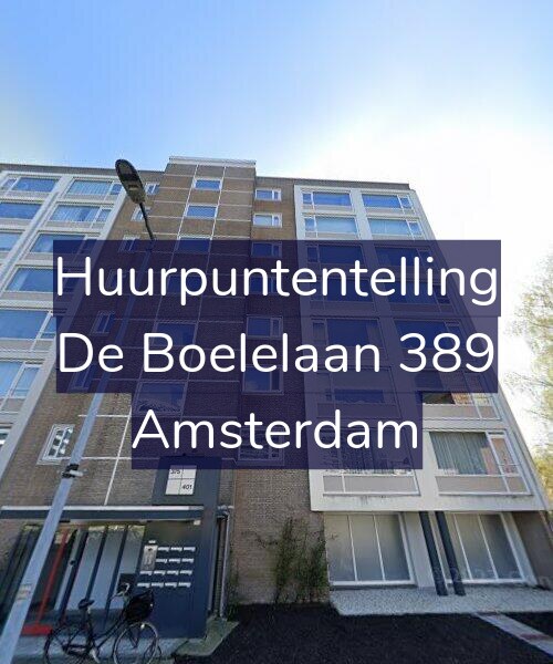 Foto gevel Huurpuntentelling voor De Boelelaan 389, Amsterdam
