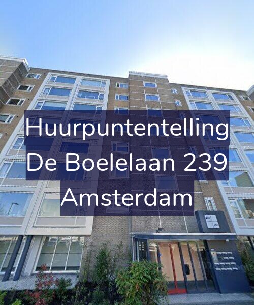 Foto gevel Huurpuntentelling voor De Boelelaan 239, Amsterdam