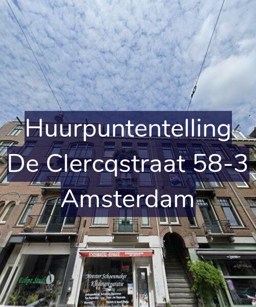 Foto gevel Huurpuntentelling voor De Clercqstraat 58-3, Amsterdam