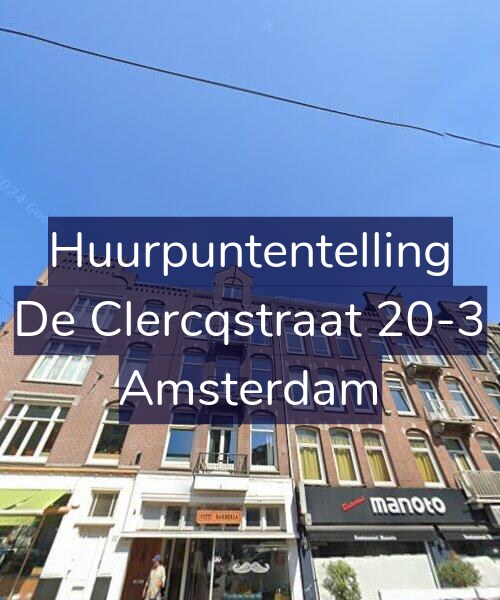 Foto gevel Huurpuntentelling voor De Clercqstraat 20-3, Amsterdam
