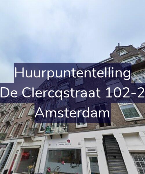 Foto gevel Huurpuntentelling voor De Clercqstraat 102-2, Amsterdam