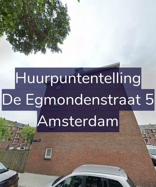 Foto gevel Huurpuntentelling voor De Egmondenstraat 5, Amsterdam