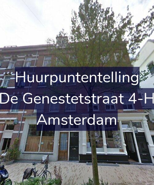Foto gevel Huurpuntentelling voor De Genestetstraat 4-H, Amsterdam