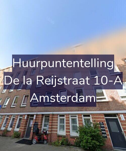 Foto gevel Huurpuntentelling voor De la Reijstraat 10-A, Amsterdam