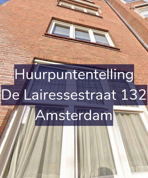 Foto gevel Huurpuntentelling voor De Lairessestraat 132, Amsterdam